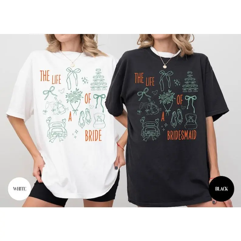 The Life Of A Bride T-Shirt, In My Bachelorette Era Shirt, Getting Married, New Album 2025, Hen Party, Showgirl Bride, Bridesmaid Era Tshirt