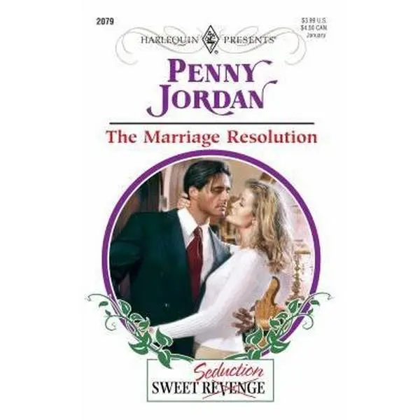 USED-The Marriage Resolution (Sweet Revenge/Seduction) (Harlequin Presents, No. 2079) by Penny Jordan (Unknown)