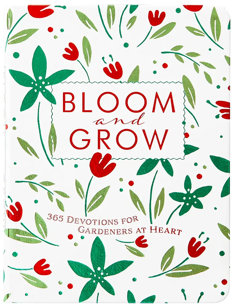 USED Book - Bloom and Grow: 365 Devotions for Gardeners at Heart by Soileau, Laurie V. (Imitation Leather) - english