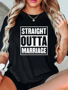 100% Cotton Straight Outta Marriage - Funny Divorce Party Announcement T-Shirt