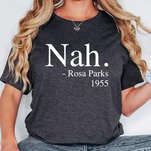 Rosa Parks T-Shirt: Civil Rights, Black History Month Tee, Nah Shirt, Justice, Freedom T-Shirt, Black Lives Matter Shirt Top