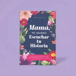 Mom, I Want to Hear Your Story - The Gift Your Mom Will Love! - This is the Spanish Translation (Mamá, quiero escuchar tu historia) mother story in spanish