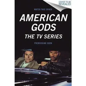 USED-American Gods [TV Tie-In]: A Novel by Neil Gaiman (Unknown)