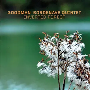 Goodman-Bordenave Quintet - Inverted Forest  [COMPACT DISC - CD] Jewel Case Packaging