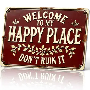 Vintage Burgundy Aluminium Plaque Sign - "Welcome To My Happy Place Don't Ruin It" 8x12 in Metal Wall Decor, Whimsical Funky Home Decor for Entryway