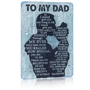 To My Dad From Daughter Aluminum Sign,8x12 Father's Day Wall Decor,Dad Appreciation Quote Art,Dad Gift,Home Wall Decor