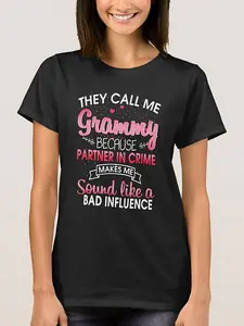 They Call Me Grammy Because Partner In Crime Flowe Graphic T-Shirt - Funny Slogan Retro Unisex Short Sleeve Tee for Men & Women, 220gsm Heavyweight, with Pink & Print, All-Season Casual Wear, Crime-Themed Humor Apparel