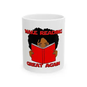 Reading Inspiration Ceramic Mug, Coffee Cup Gift, Book Lover Mug, Make Reading Great Again, Literary Gift for Readers