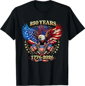 250 Years American 1776 2026 250th 4th July Independence Day T-Shirt