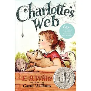 Charlotte's Web: A Newbery Honor Award Winner by E. B. White||Garth Williams||Kate DiCamillo [Paperback Book]