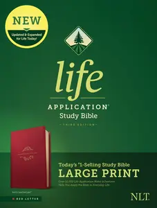 NLT Life Application Study Bible, Third Edition, Large Print (Red Letter, Leatherlike, Berry) -- New Living Translation - Bible