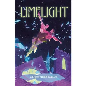Limelight -- Andrew Keenan-Bolger, Hardcover