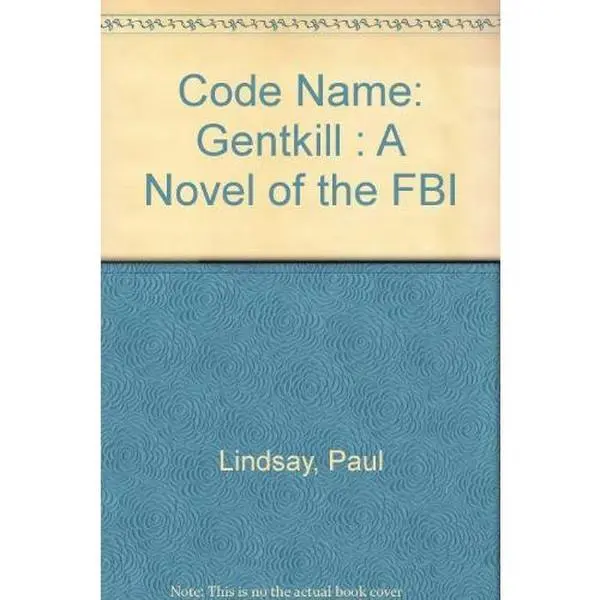 USED-Code Name: Gentkill by Paul Lindsay (Unknown)