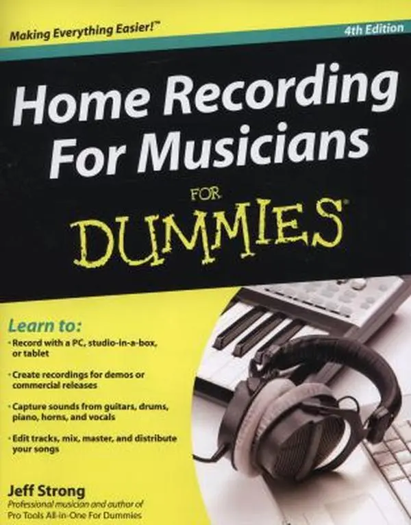 USED Book - Home Recording for Musicians for Dummies by Jeff Strong (Paperback) - english