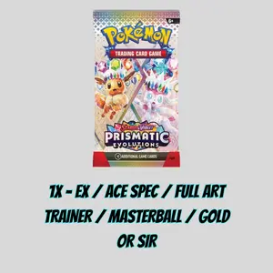 1x - Ex / Ace Spec / Full Art Trainer / Masterball / Gold or SIR - Prismatic Evolutions