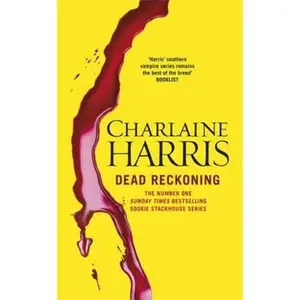 USED-Dead Reckoning: A True Blood Novel by Charlaine Harris (Paperback)