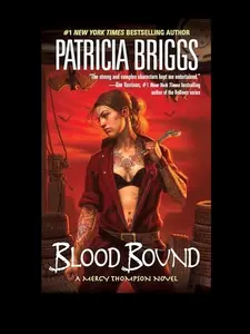 [Ace] Blood Bound 2 Mercy Thompson | Add to cart Buy now | Urban Fantasy, Action-Packed Werewolf & Vampire Story