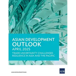 Asian Development Outlook (ADO) April 2025 - Paperback