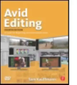 USED-Avid Editing: A Guide for Beginning and Intermediate Users by Sam Kauffmann (Paperback)