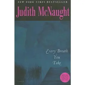 USED-Every Breath You Take by Judith McNaught (Paperback)