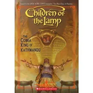 USED-The Cobra King of Kathmandu (Children of the Lamp #3) by Philip Kerr (Unknown)