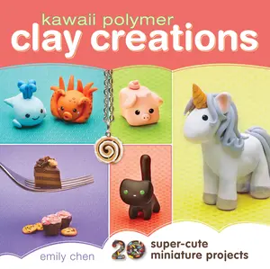USED-Kawaii Polymer Clay Creations: 20 Super-Cute Miniature Projects by Chen, Emily (Paperback)