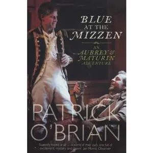 USED-Blue at the Mizzen by Patrick O'Brian (Paperback)