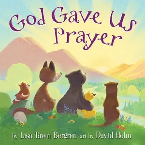 USED-God Gave Us Prayer by Bergren, Lisa Tawn (Hardcover)