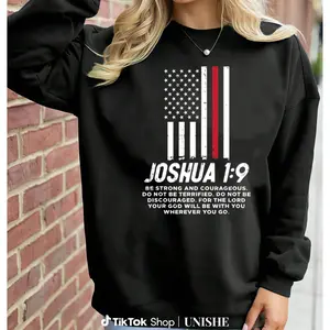 Unisex Christian Firefighter Sweatshirt with Thin Red Line Flag and Joshua 1:9 Verse
