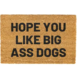 Hope You Like Big A** Dogs doormat Funny doormat welcome doormat Dog door mats