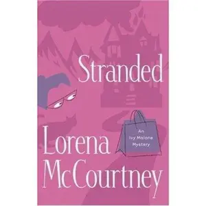 USED Book - Stranded (Ivy Malone Mysteries, Book 4) by Lorena McCourtney (Paperback) - english