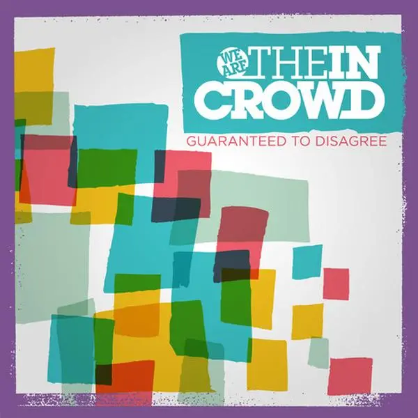 We Are the In Crowd - Guaranteed To Disagree  [COMPACT DISC - CD] Digipack Packaging