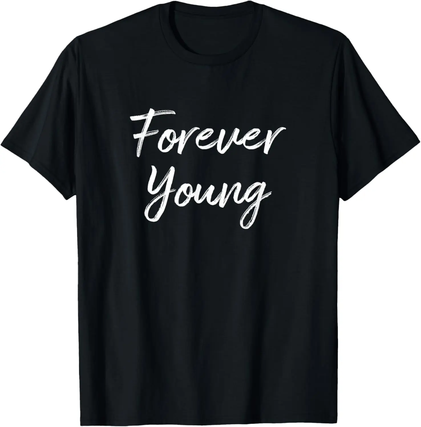 Cotton(pure) Forever Young -T-Shirt