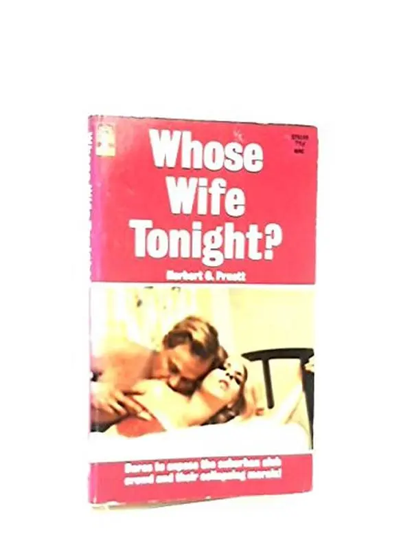 USED-Whose Wife Tonight? by Herbert O. Pruett (Paperback)