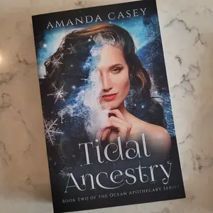 Tidal Ancestry: Novel 2 of the Ocean Apothecary Series (Signed Paperback)