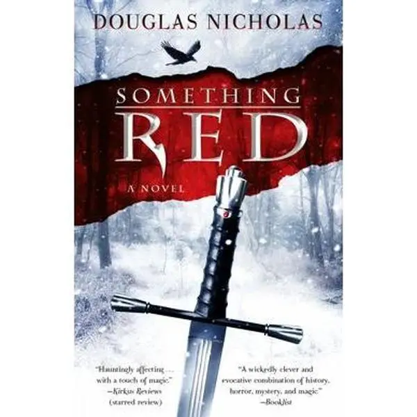 SOMETHING RED: A NOVEL [Tradepaper]