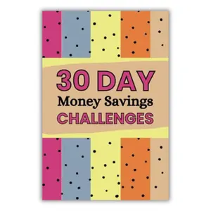 Summer Spring GIft 30-Day Money Savings Challenge Personal Organiser for Low-Income Budgets | Unique Challenges, Easy & Fun Method to Save $50-$5050 in a Month