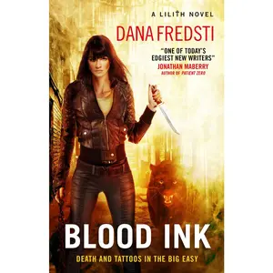 USED-Blood Ink: A Lilith Novel by Fredsti, Dana (Mass Market Paperback)