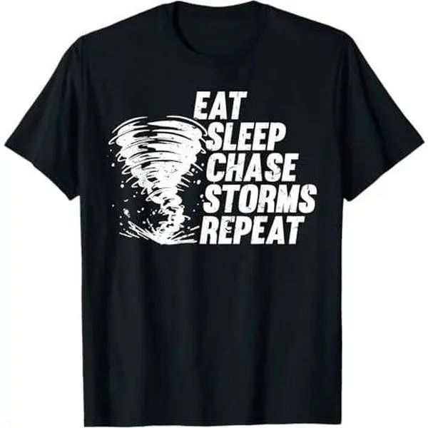 Mens Tornado Chaser Eat Sleep Chase Storms Repeat Meteorology T-Shirt