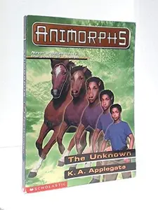 USED-The Unknown (Animorphs, Book 14) by K. A. Applegate (Paperback)