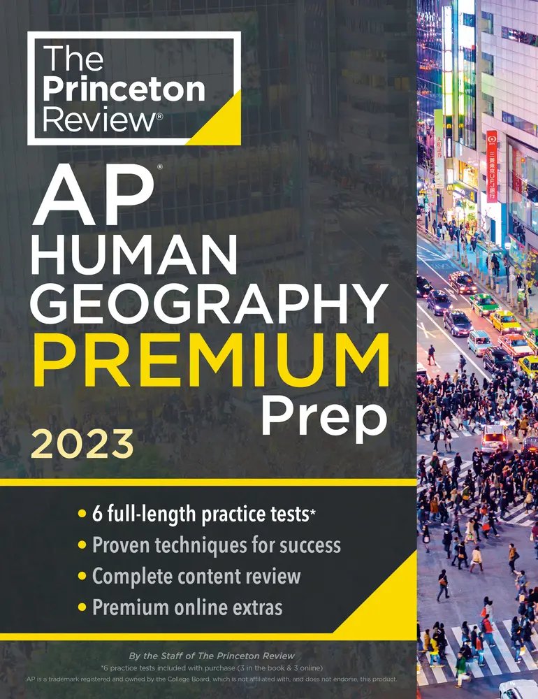 USED Book - Princeton Review AP Human Geography Premium Prep, 2023: 6 Practice Tests + Complete Content Review + Strategies & Techniques by The Princeton Review (Paperback) - english