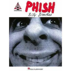 USED-Phish Billy Breathes Guitar Songbook | Guitar Recorded Versions | Note-for-Note Electric Guitar Sheet Music with TAB, Standard Notation, Lyrics and Chords | Medium/Intermediate | 13 Songs by Phish (Paperback)