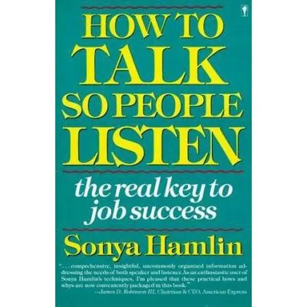 USED Book - How to Talk So People Listen: The Real Key to Job Success by Sonya Hamlin (Paperback) - english
