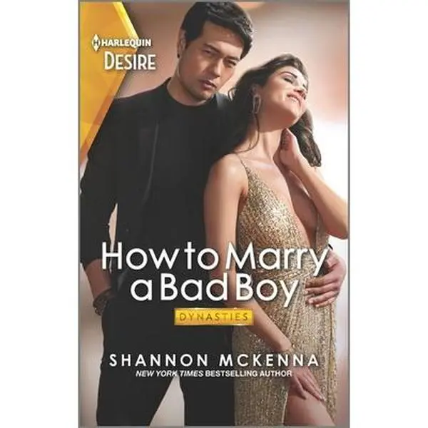 USED Book - How to Marry a Bad Boy: A Glamorous Marriage of Convenience Romance by McKenna, Shannon (Mass Market Paperback) - english