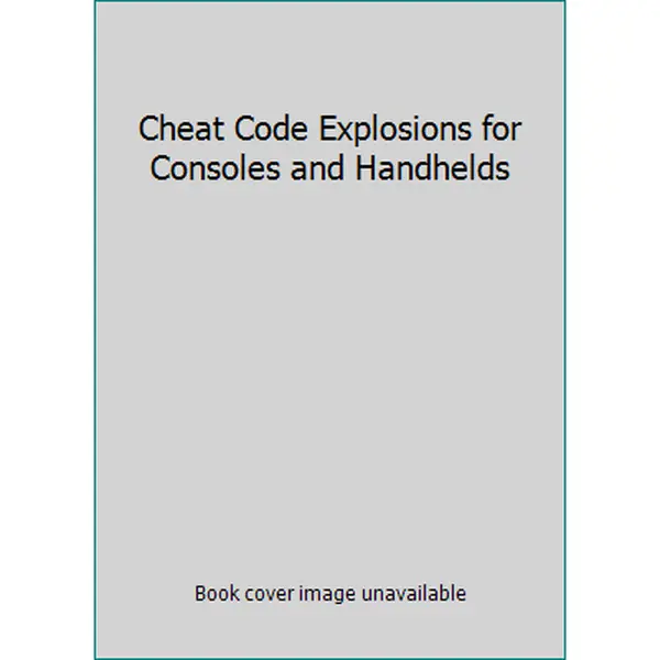 USED-Cheat Code Explosions for Consoles and Handhelds (Paperback)