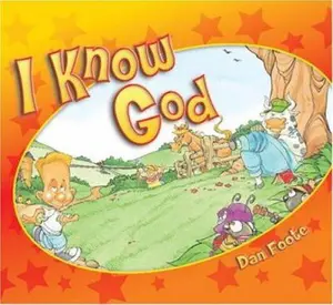USED-I Know God by Dan Foote (Hardcover)