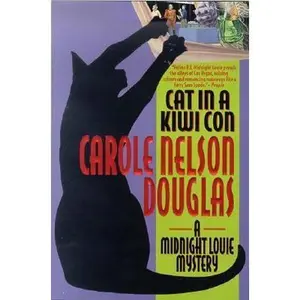 USED-Cat in a Kiwi Con: A Midnight Louie Mystery by Carole Nelson Douglas (Hardcover)