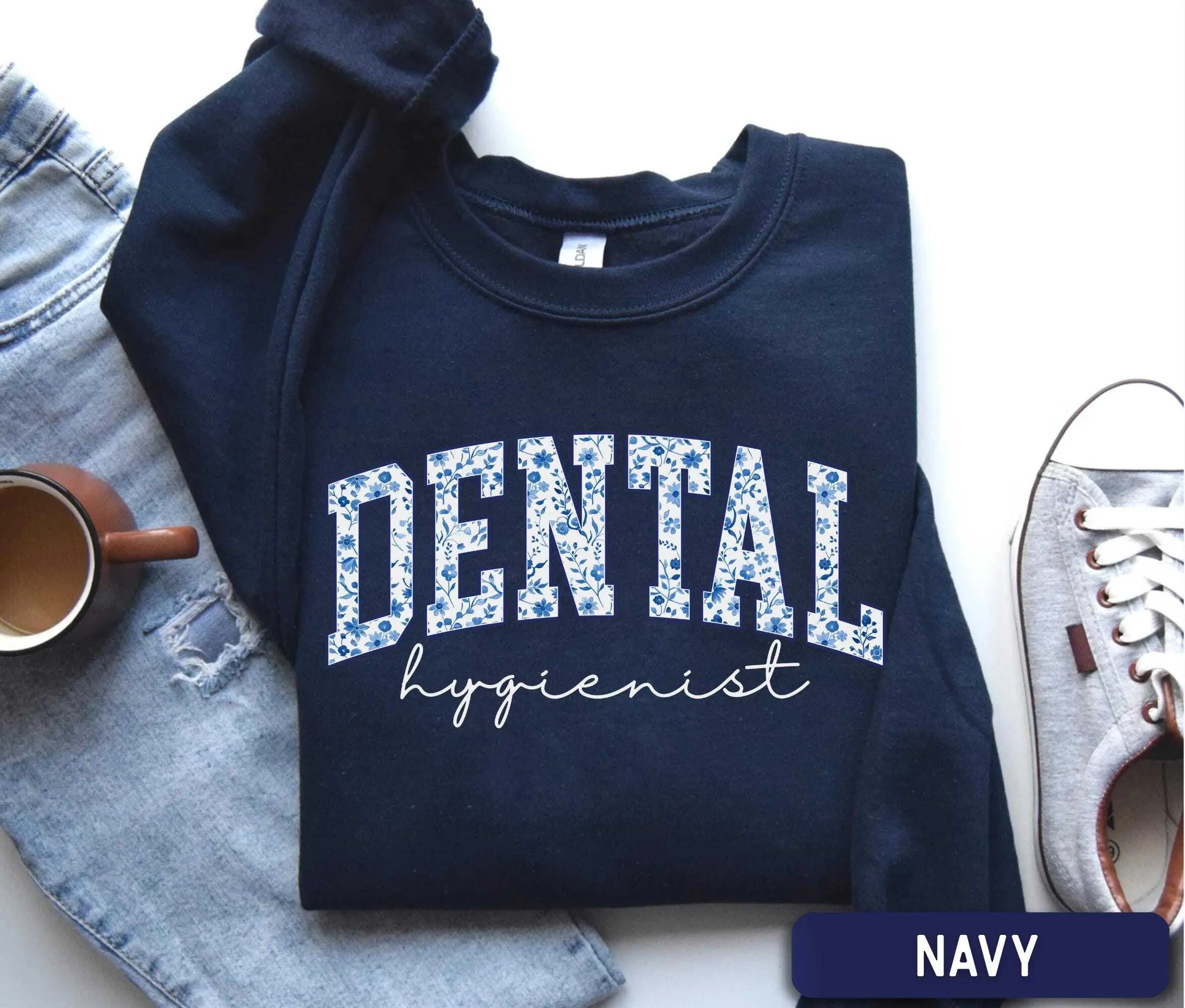 Dental Hygienist Short Sleeve T-SHIRT OR Sweatshirt  ,  dental hygienist Dental Hygiene Student Grad Dentist RDH