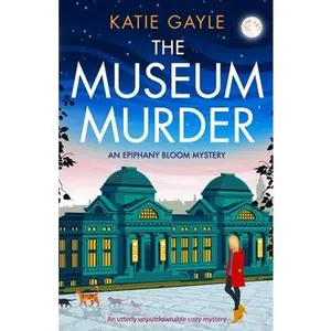 USED-The Museum Murder: An utterly unputdownable cozy mystery by Gayle, Katie (Paperback)