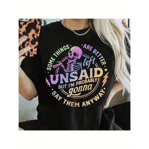 Cotton Short Sleeve  T-Shirt's Casual Skeleton Quote T-Shirt - "Unsaid But I'm Probably Gonna Them Anyway" Graphic Tee, Black with Colorful Lettering, Machine Washable, Round Neck, All-Season Comfort Fit, Playful Graphic Shirt |   Easy Care